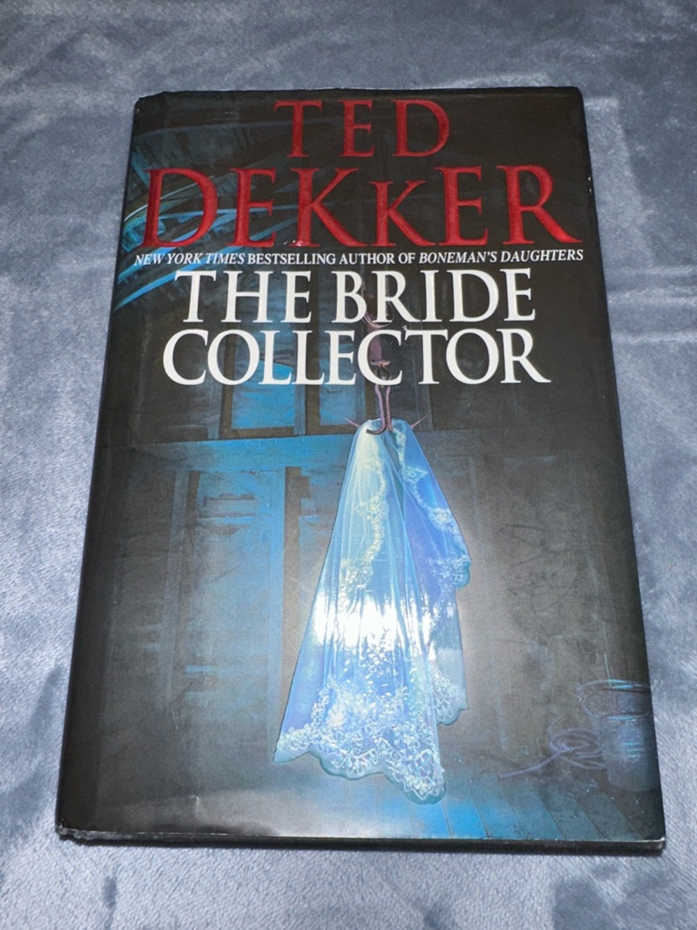 3/$10 Ted Dekker "The Bride Collector" Hardcover Novel - Black & Blue Cover